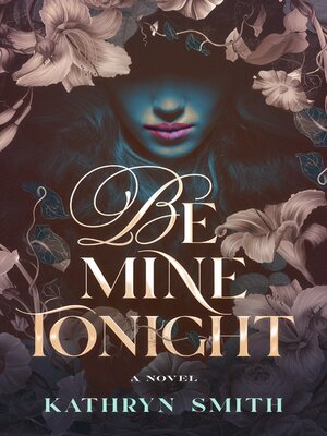 cover image of Be Mine Tonight